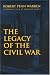 The Legacy of the Civil War