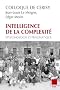 Intelligence de la complexit� : Epist�mologie et pragmatique - Colloque de Cerisy
