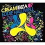 Cream Ibiza 2007 - Eddie Halliwell: Mixed By Eddie Halliwell