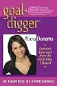 Goal Digger: Lessons Learned From The Rich Men I Dated