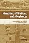 Identities, Affiliations, and Allegiances