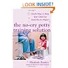 The No-Cry Potty Training Solution: Gentle Ways to Help Your Child Say Good-Bye to Diapers (Pantley)
