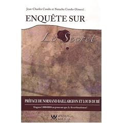 Enqu�te sur Le Secret
