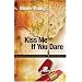 Kiss Me If You Dare (Patricia Amble Mystery Series #3)