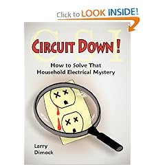 Circuit Down: How to Solve That Household Electrical Mystery