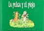 La pulga y el piojo (Coleccion Clave De Sol)
