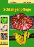 Handbuch Schlangenpflege: Eine praktische Einführung in die Welt der Schlangenhaltung