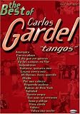 Produkt-Bild: Gardel, Carlos: The Best Of... Tangos (Noten/Sheetmusic)