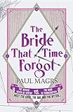 The bride that time forgot