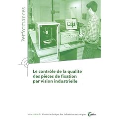 Le contr�le de la qualit� des pi�ces de fixation par vision industrielle
