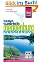 Wasserwandern in Mecklenburg / Brandenburg: Die sch�nsten Kanutouren zwischen M�ritz und Schorfheide