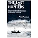 The Last of the Hunters: Life with the Fishermen of North Shields
