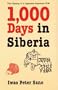 One Thousand Days in Siberia: The Odyssey of a Japanese-American POW