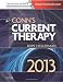 Conn's Current Therapy 2013: Expert Consult: Online and Print, 1e Conn's Current Therapy 2013: Expert Consult: Online and Print, 1e