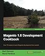 Magento 1.8 Development Cookbook