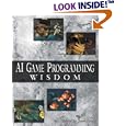 AI Game Programming Wisdom (with CD-ROM) (Game Development Series)