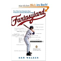Fantasyland: A Sportswriter's Obsessive Bid to Win the World's Most Ruthless Fantasy Baseball
