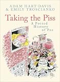 Taking the Piss: A Potted History of Pee