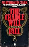 The cradle will fall
