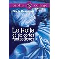 "Le Horla" et six contes fantastiques