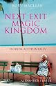 Next Exit Magic Kingdom: Florida Accidentally