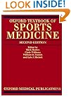 Oxford Textbook of Sports Medicine (Oxford Medical Publications)