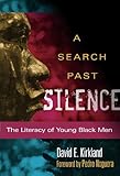 A search past silence : the literacy of young Black men