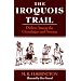 The Iroquois Trail: Dickon Among the Onondagas and Senecas