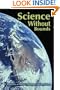 Science Without Bounds: A Synthesis of Science, Religion and Mysticism