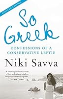So Greek: confessions of a conservative leftie