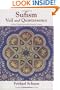 Sufism: Veil and Quintessence A New Translation with Selected Letters (The Writings of Frithjof Schuon)