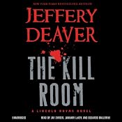 The Kill Room: A Lincoln Rhyme Novel | Jeffery Deaver
