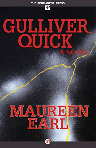 Gulliver Quick: A Novel