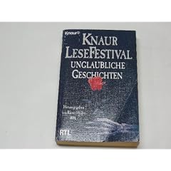 Knaur LeseFestival. Unglaubliche Geschichten.