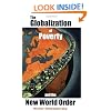 The Globalization of Poverty and the New World Order
