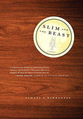 Slim and the Beast, by Samuél L. Barrantes