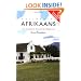 Colloquial Afrikaans : The Complete Course for Beginners (Colloquial Series)