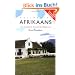 Colloquial Afrikaans: The Complete Course for Beginners (Routledge Colloquials)