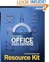 Microsoft� Office 2003 Editions Resource Kit (Pro-Resource Kit)
