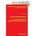 Human Capital Management: Anwendbarkeit und Nutzen einer monet�ren Human Capital Bewertung mit der 'Saarbr�cker Formel' nach Scholz, Stein & Bechtel