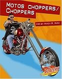 Motos choppers / Choppers (Blazers Bilingual)