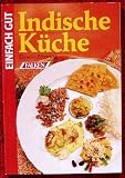 Produkt-Bild: Indische K&uuml;che. Einfach gut.