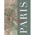 Paris : L'histoire d'une capitale de Lut�ce au grand Paris