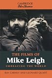 The Films of Mike Leigh (Cambridge Film Classics)