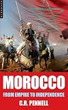 Morocco, 2nd Edition: From Empire to Independence