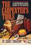 The Carpenter's Tools: 12 Contemporary Monologues on the Disciples (Lillenas Drama Resource)