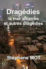 Dragedies (French Edition)