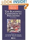 The Blackwell Companion to Philosophy (Blackwell Companions to Philosophy)