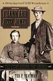 Frank and Jesse James, 2E: The Story Behind the Legend