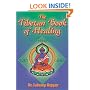 Tibetan Book of Healing